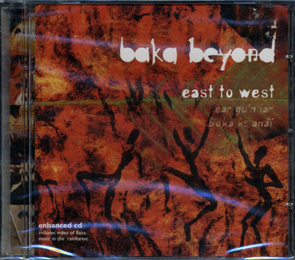 Baka Beyond - East To West: Ear Gu'n Iar Boka Ke Anai [New CD]