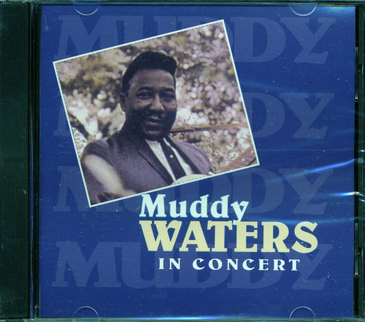 Muddy Waters - In Concert [New CD]