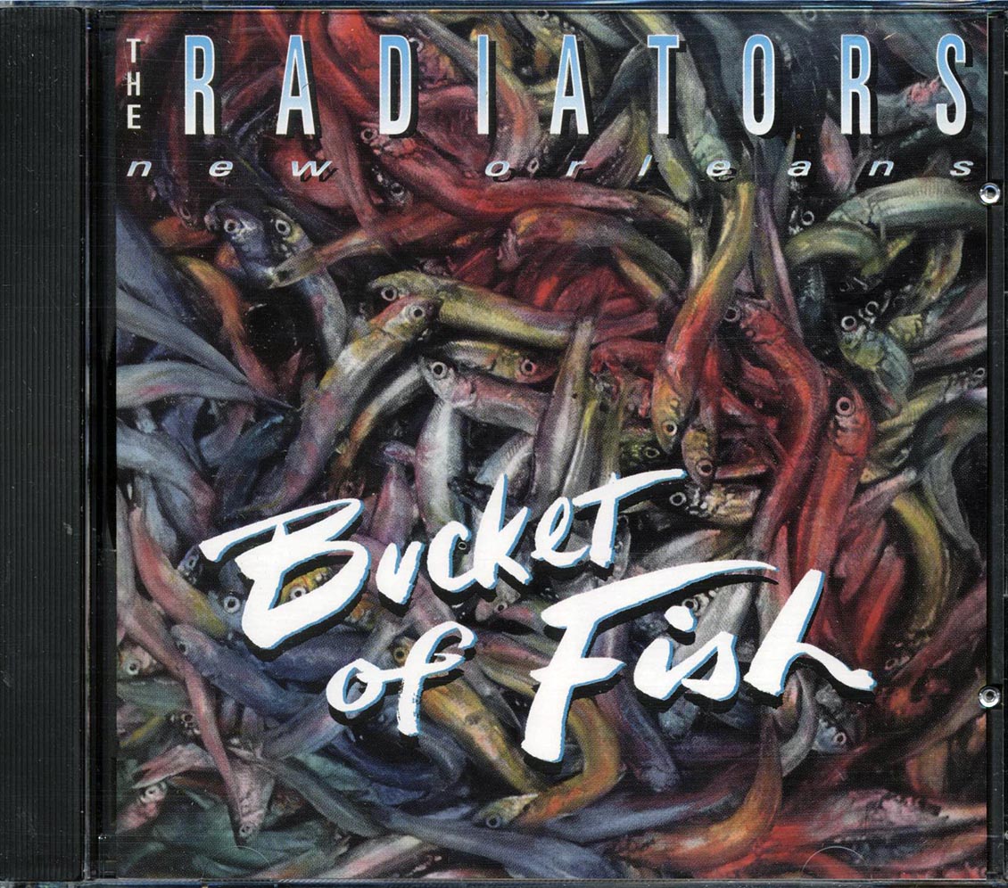 The Radiators - Bucket Of Fish [New CD]