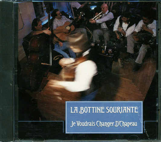 La Bottine Souriante - Je Voudrais Changer D'Chapeau [New CD]