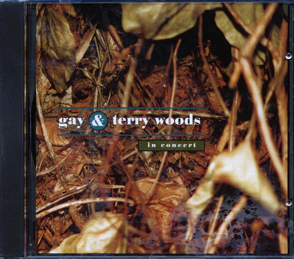 Gay & Terry Woods - In Concert [New CD]