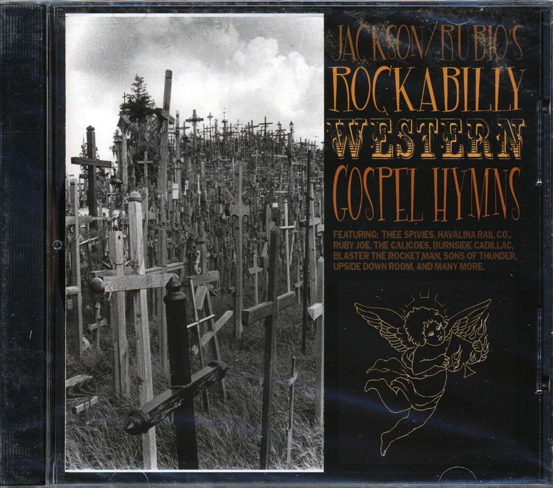Three Spivies, Havalina Rail Co., Sons Of Thunder, Etc. - Jackson/Rubio's Rockabilly Western Gospel Hymns [New CD]
