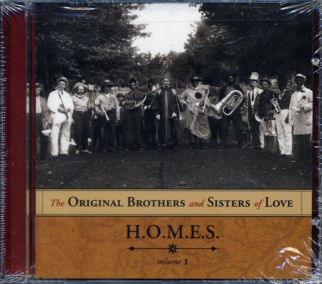 The Original Brothers And Sisters Of Love - H.O.M.E.S. Volume 1 [New CD]