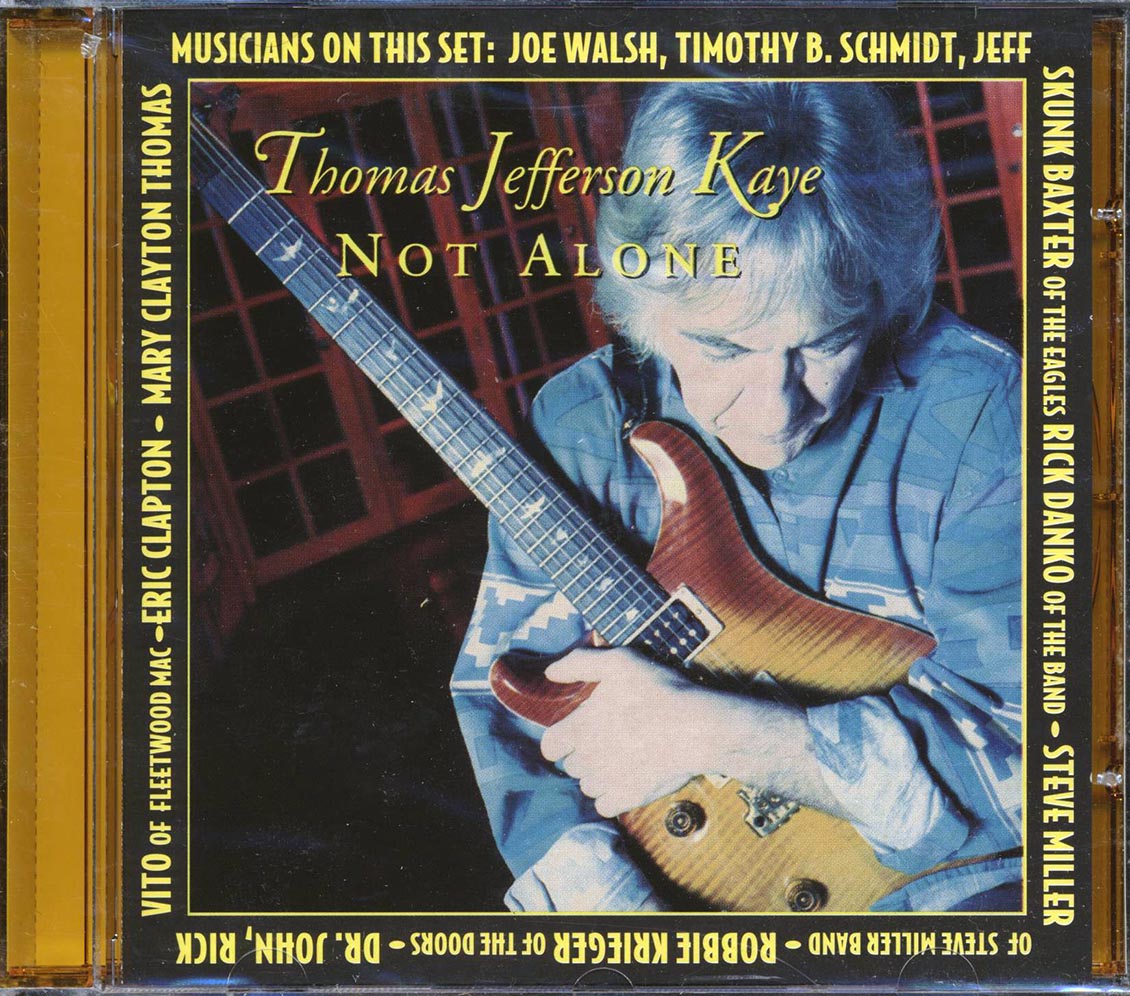 Thomas Jefferson Kaye - Not Alone [New CD]
