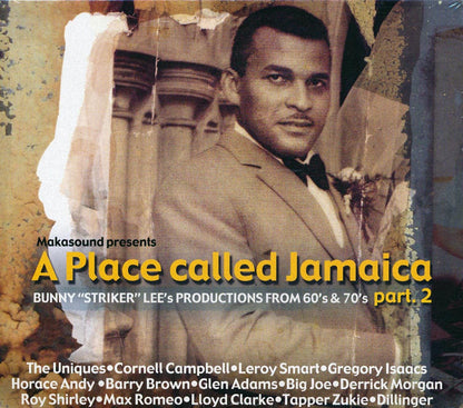 Barry Brown, Horace Andy, Lloyd Clarke, Gregory Isaacs, Leroy Smart, Etc. - A Place Called Jamaica Part 2: Bunny Lee Productions From 60's & 70's [New CD]