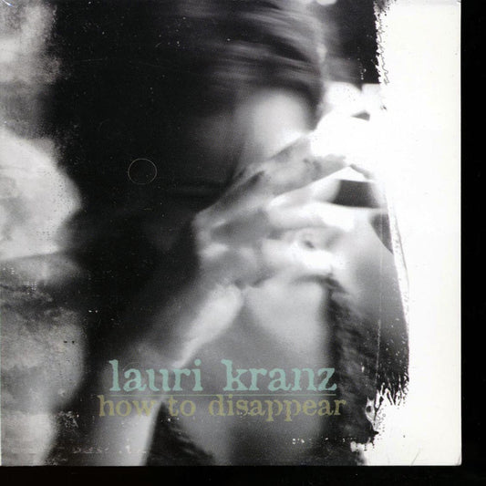 Lauri Kranz - How To Disappear [New CD]