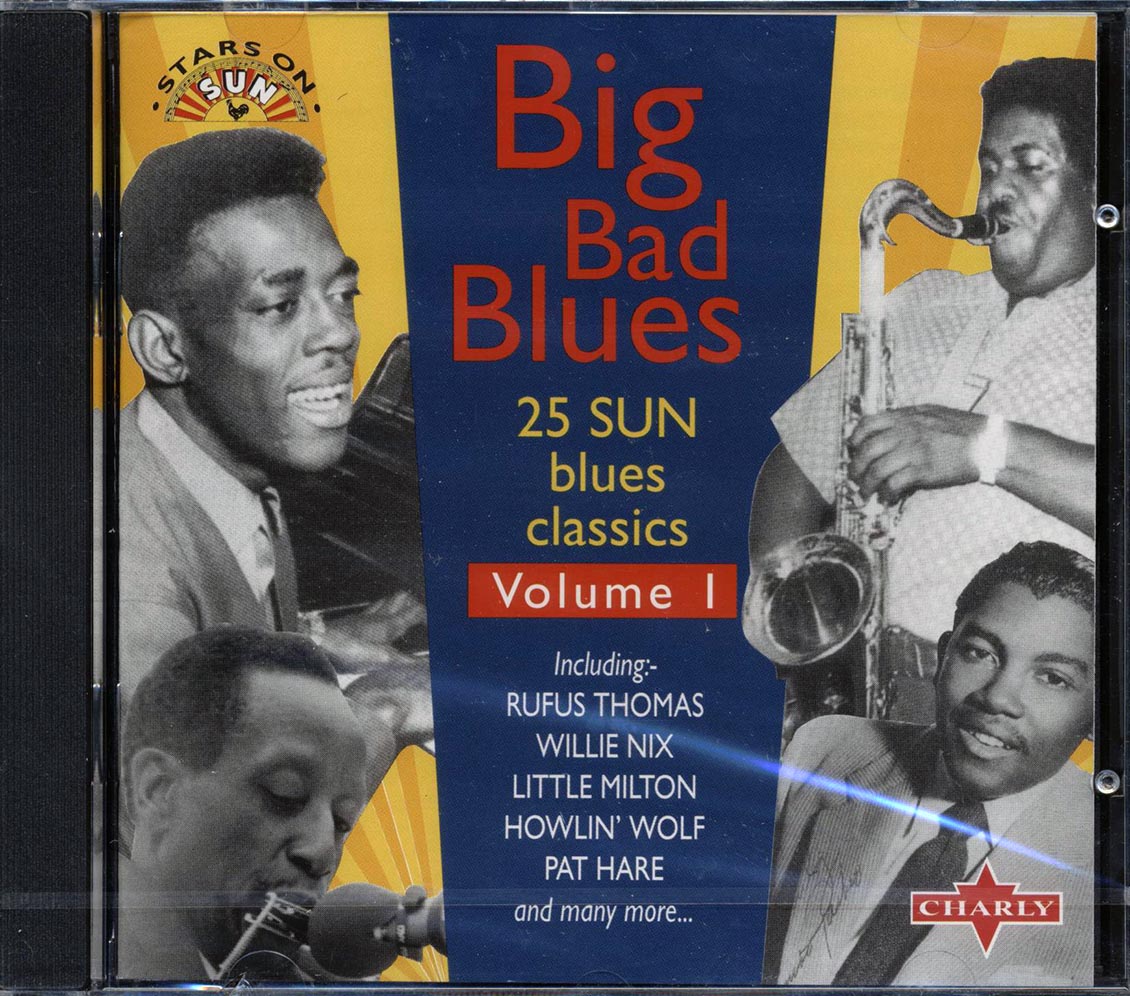 Jimmy & Walter, Joe Hill Louis, Rufus Thomas, Etc. - Big Bad Blues: 25 Sun Blues Classics (25 tracks) [New CD]
