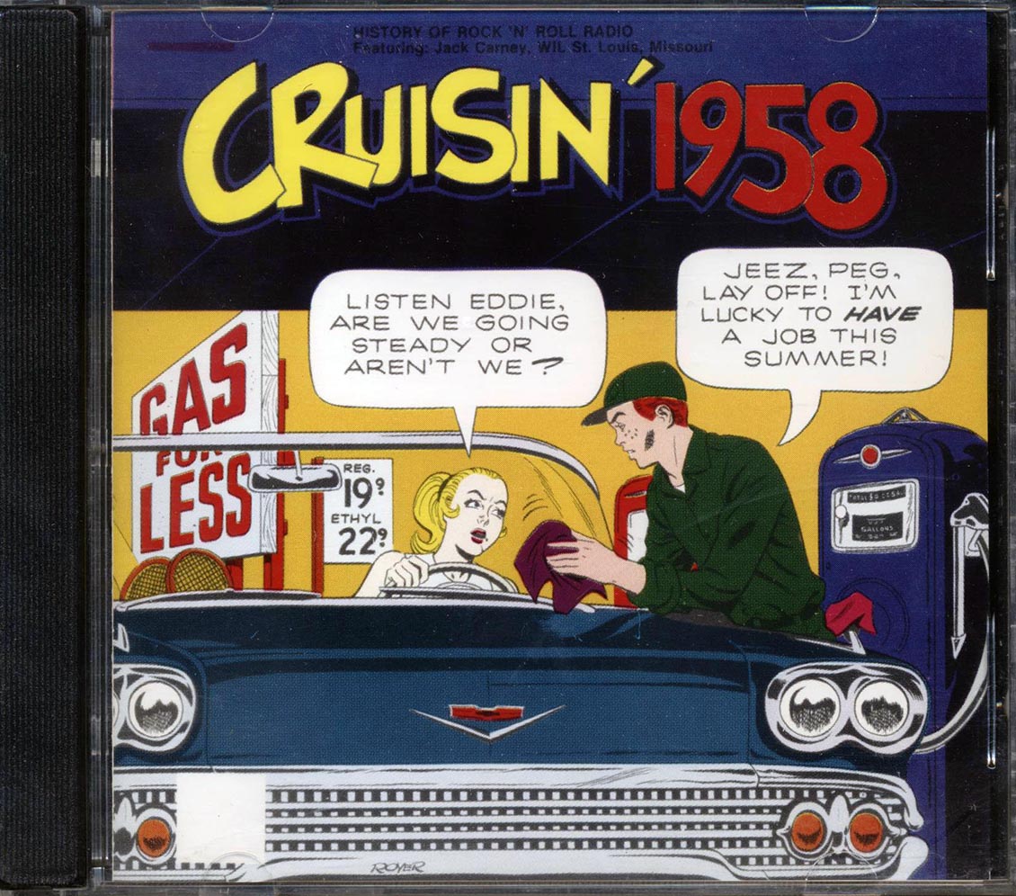 Jack Carney, The Monotones, The Royal Teens, Etc. - Cruisin' 1958 [New CD]