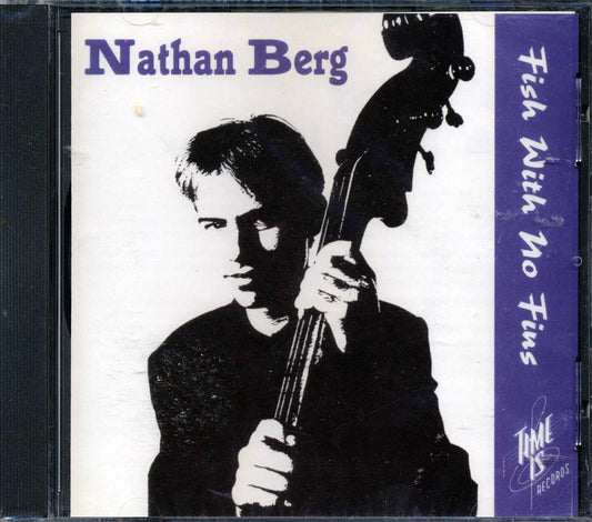 Nathan Berg - Fish With No Fins [New CD]