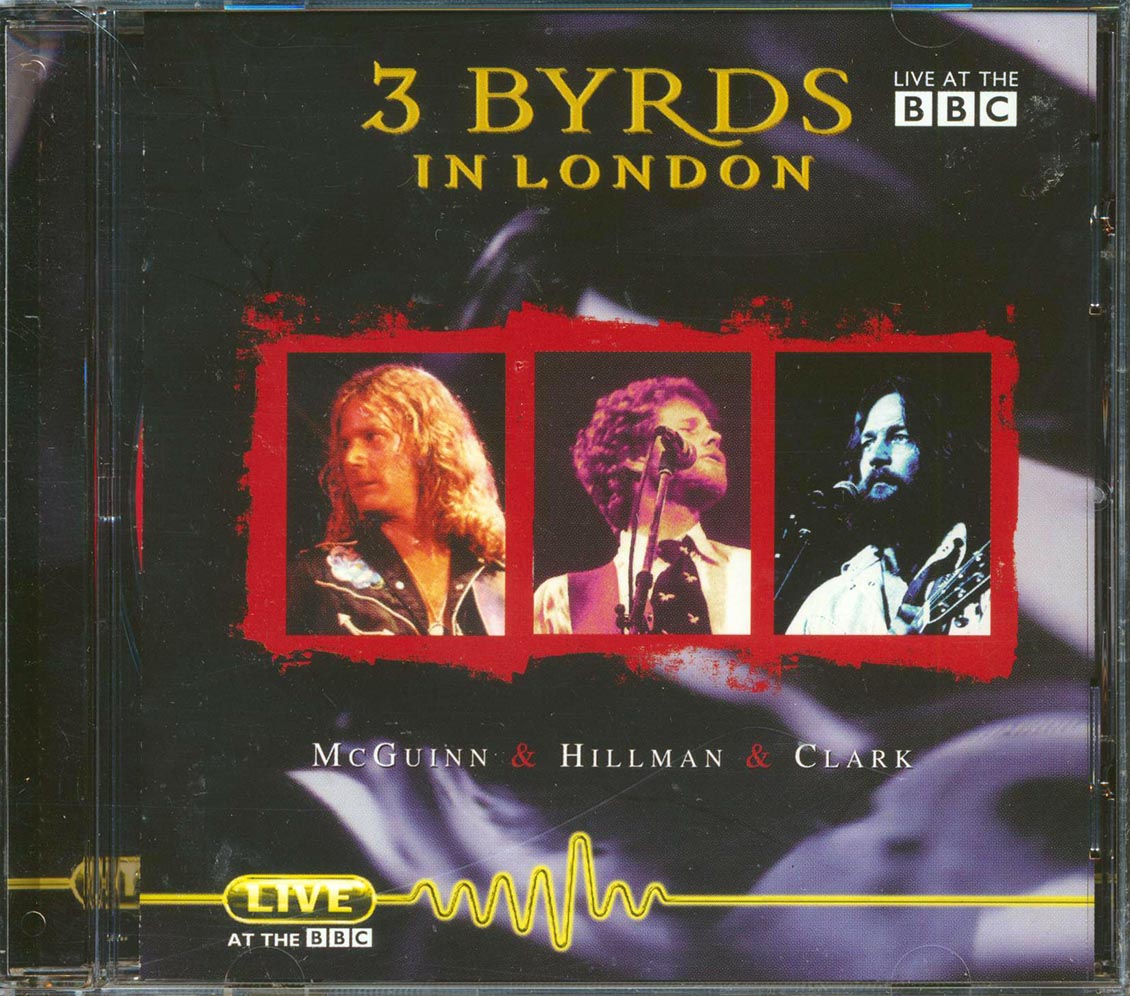 McGuinn Hillman Clark - 3 Byrds In London [New CD]