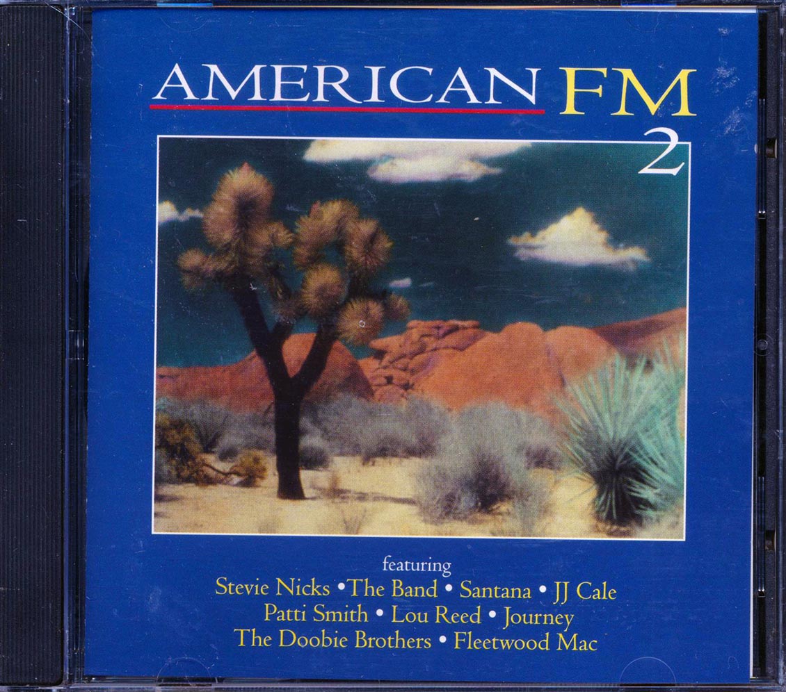 Stevie Nicks, Glenn Frey, The Band, Patti Smith, The Byrds, Etc. - American FM 2 [New CD]