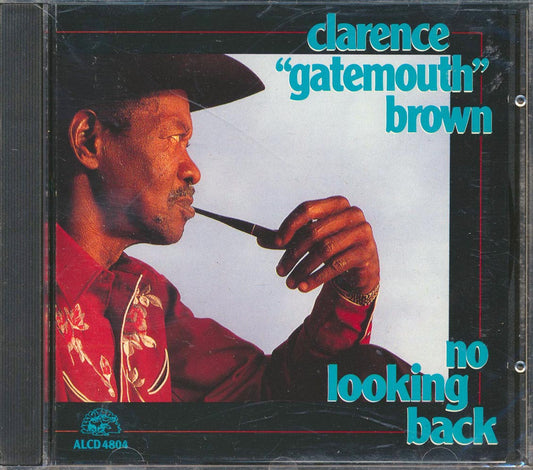 Clarence Gatemouth Brown - No Looking Back [New CD]