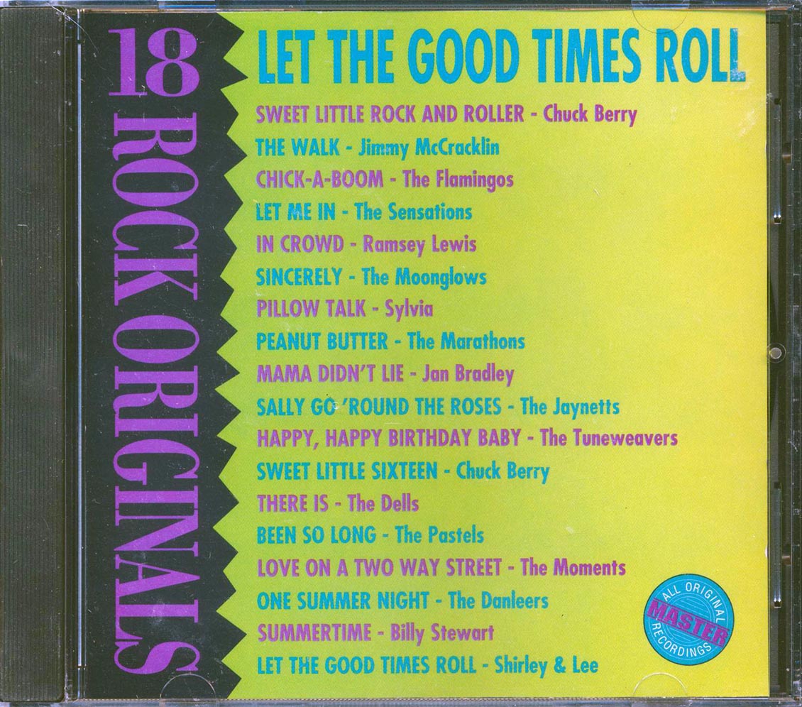 The Sensations, Chuck Berry, The Dells, Etc. - Let The Good Times Roll: 18 Rock Originals [New CD]