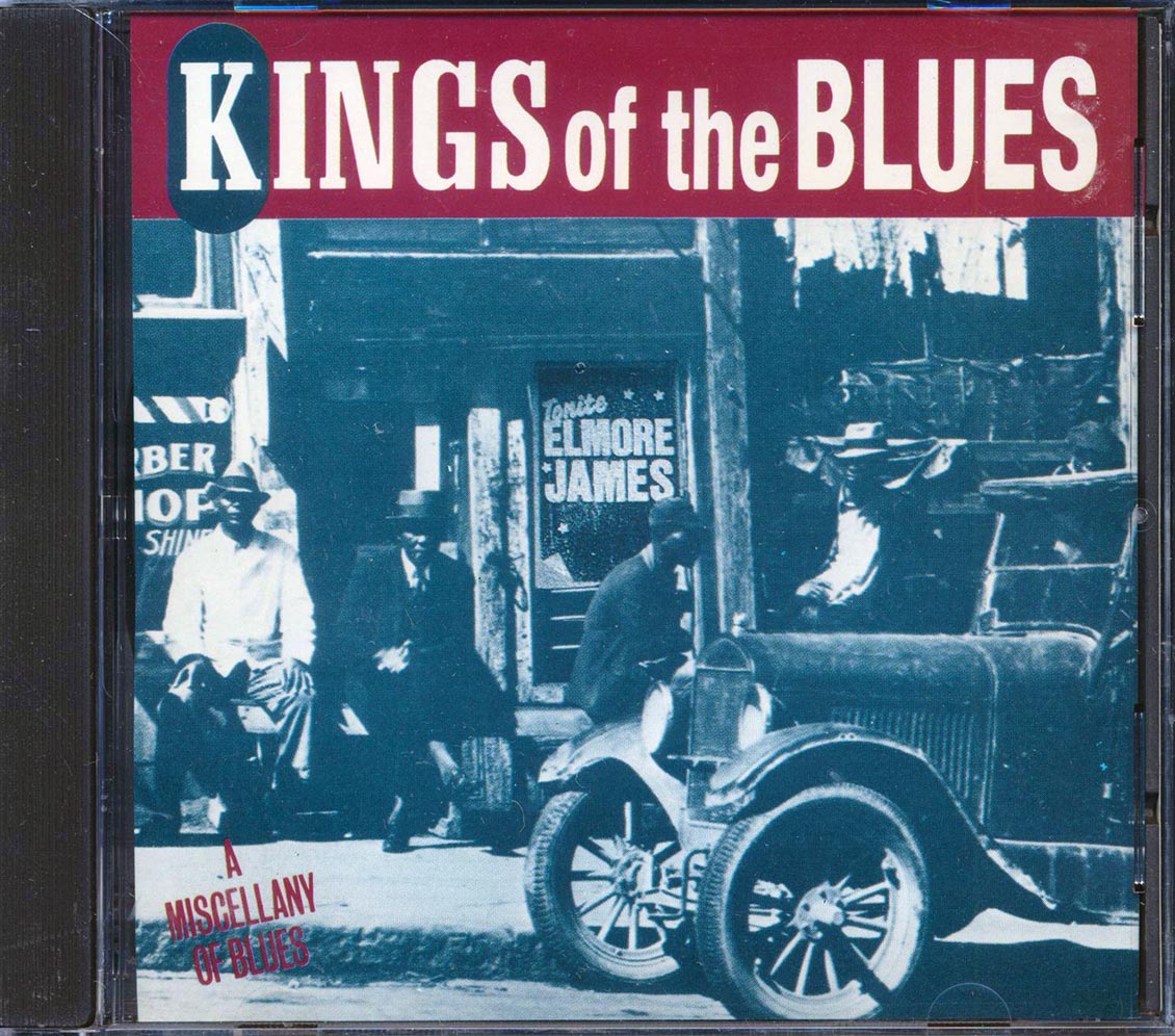 Elmore James, Billy Boy Arnold, Freddy King, Etc. - Kings Of The Blues [New CD]