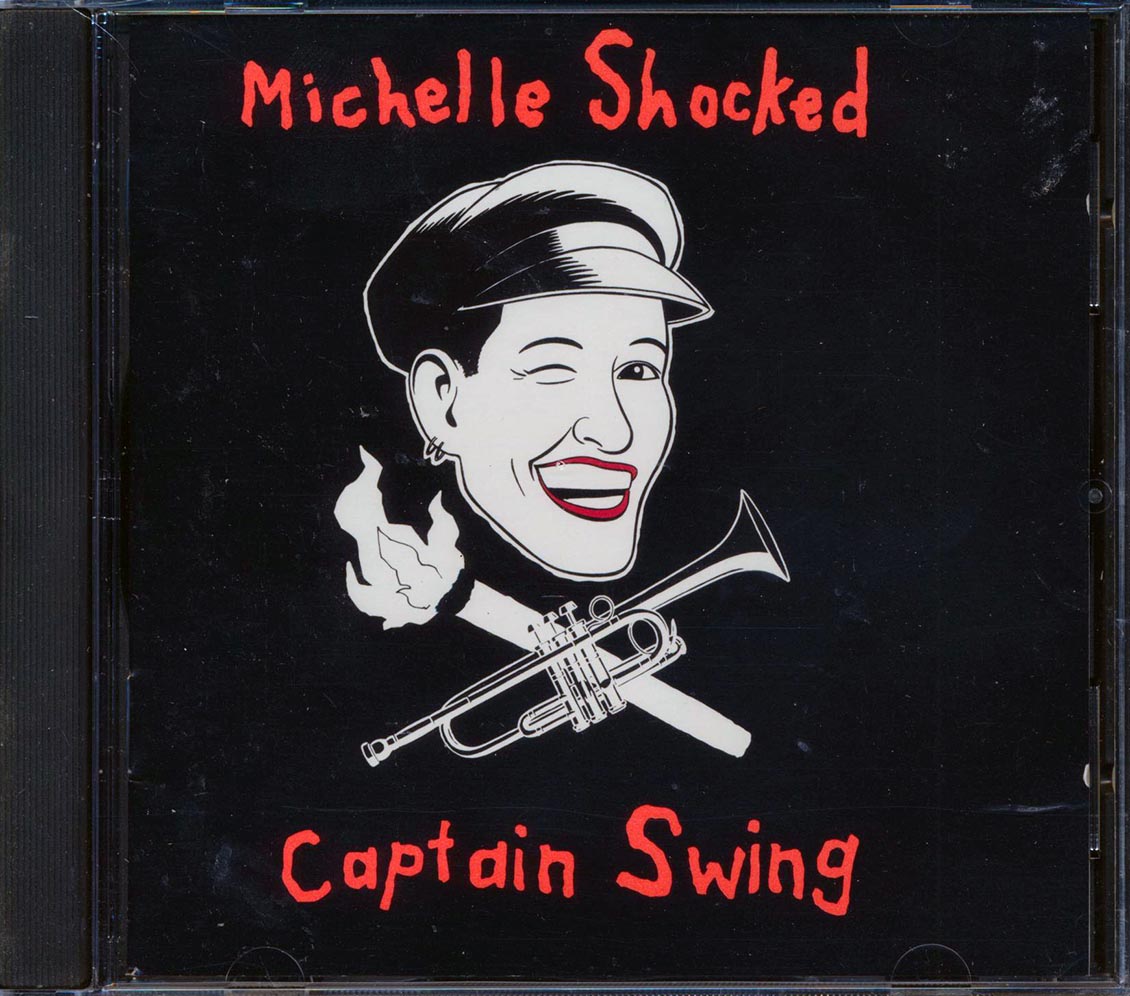 Michelle Shocked - Captain Swing [New CD]