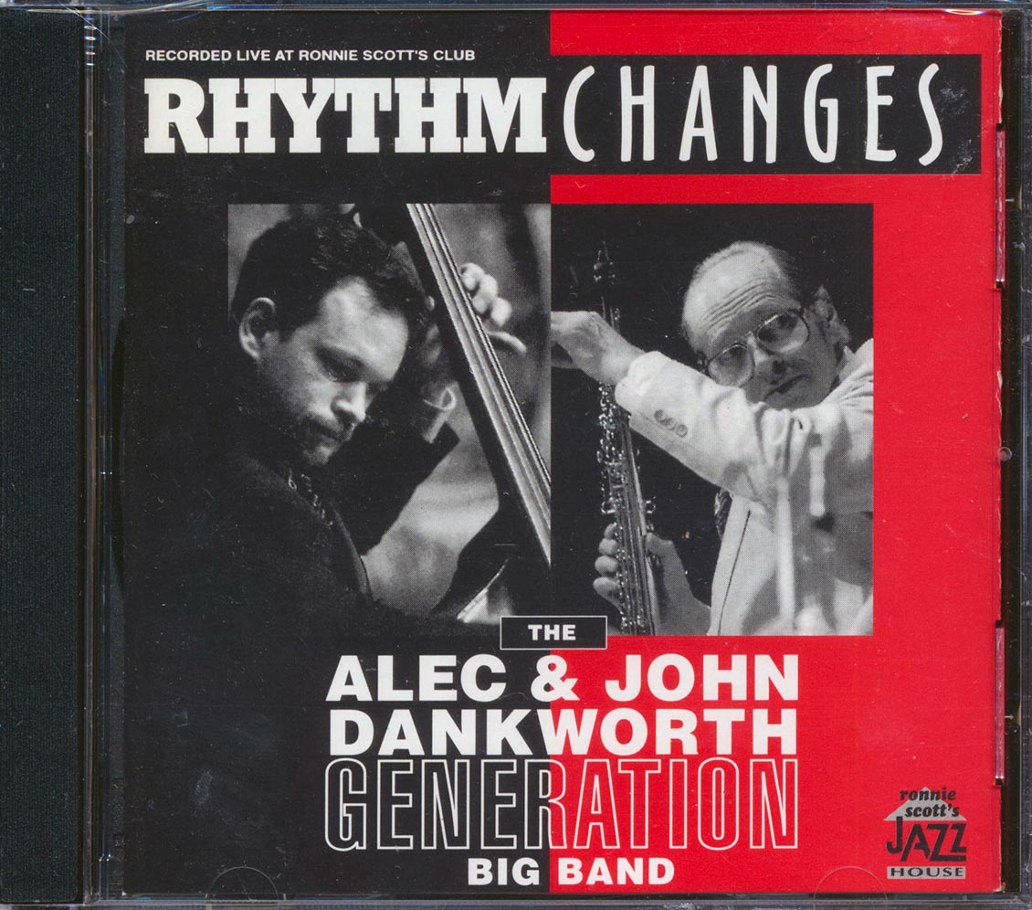 The Alec & John Dankworth Generation Big Band - Rhythm Changes [New CD]
