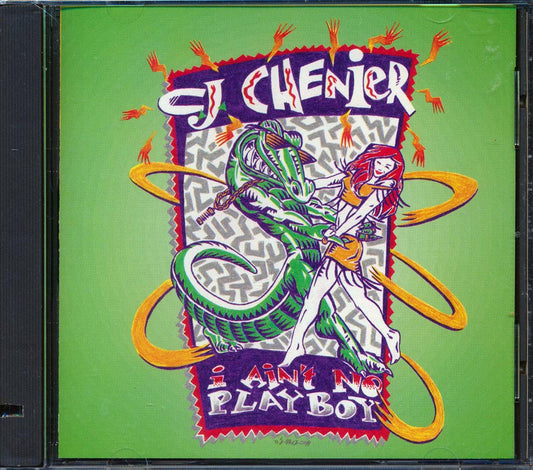 CJ Chenier - I Ain't No Playboy [New CD]