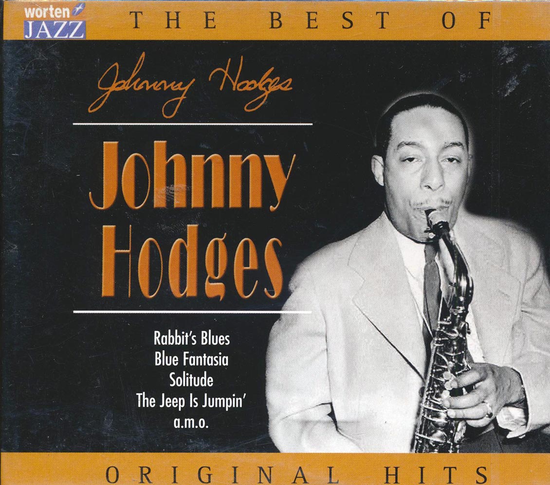 Johnny Hodges - The Best Of Johnny Hodges: Original Hits (21 tracks) [New CD]