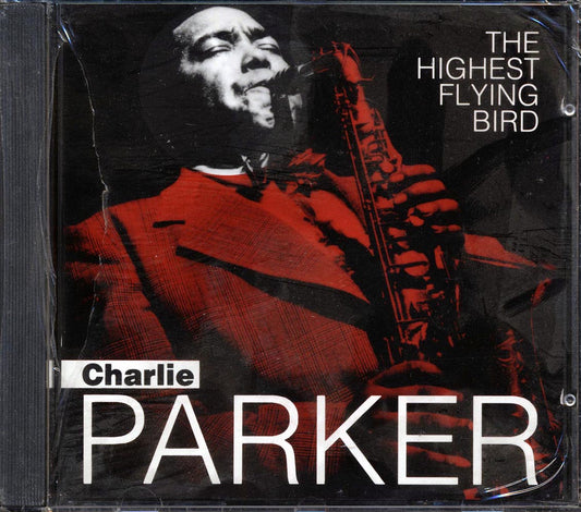 Charlie Parker - The Highest Flying Bird [New CD]