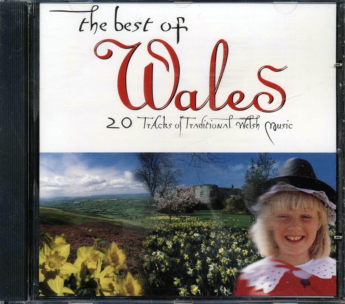 The Morriston Orpheus Choir, Treorchy Male Choir, Etc. - The Best Of Wales [New CD]