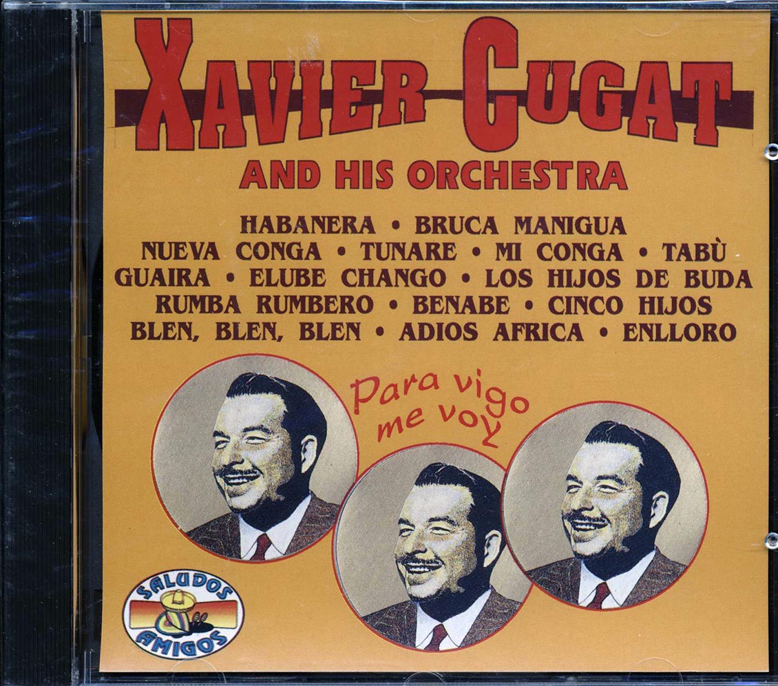 Xavier Cugat & His Orchestra - Para Vigo Me Voy [New CD]