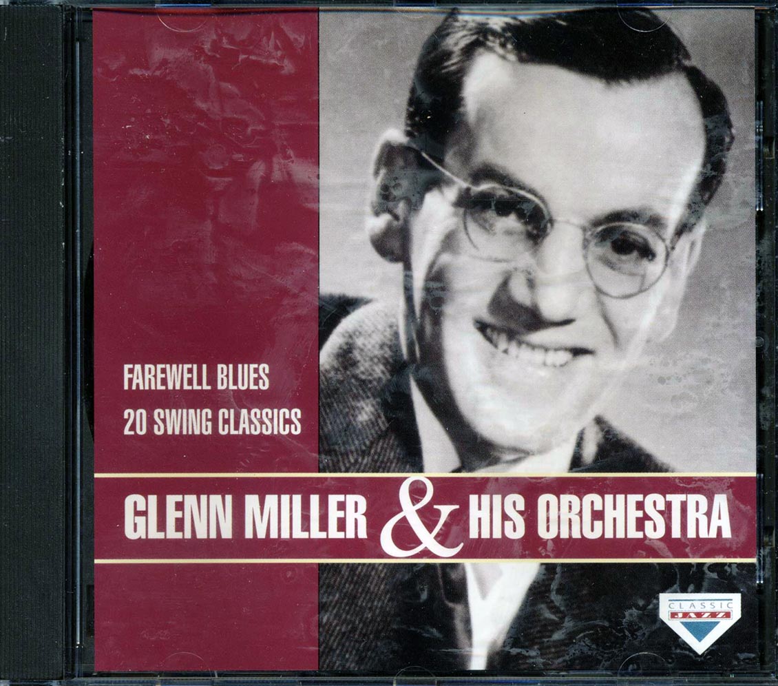 Glenn Miller & His Orchestra - Farewell Blues: 20 Swing Classics (20 tracks) [New CD]