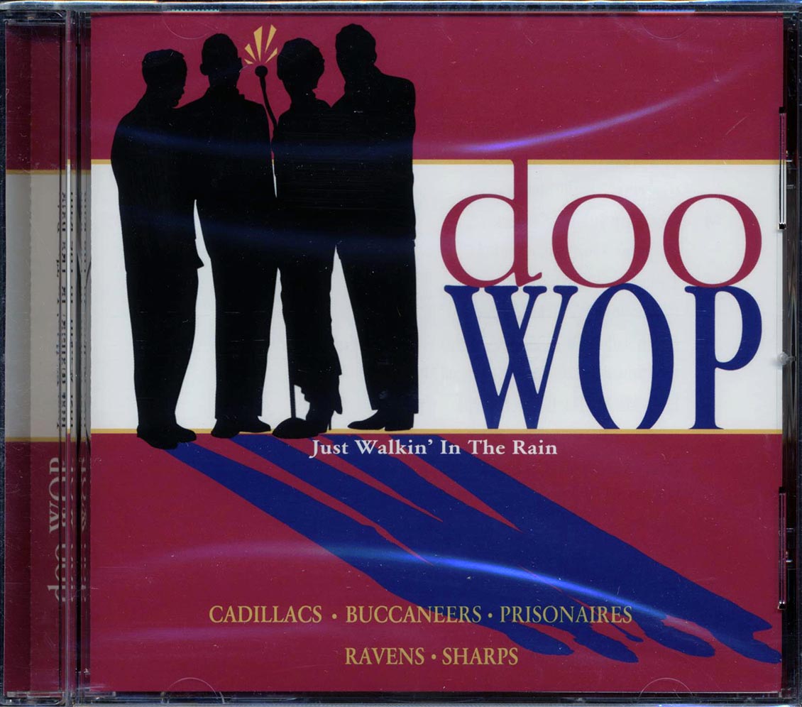 Cadillacs, The Buccaneers, Prisonaires, The Ravens, Etc. - Doo Wop: Just Walkin' In The Rain [New CD]