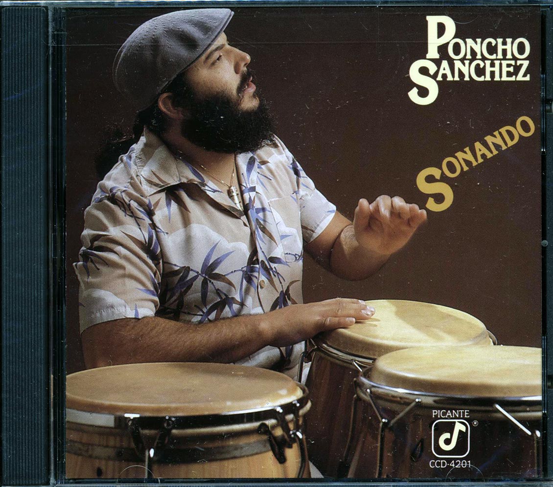 Poncho Sanchez - Sonando [New CD]