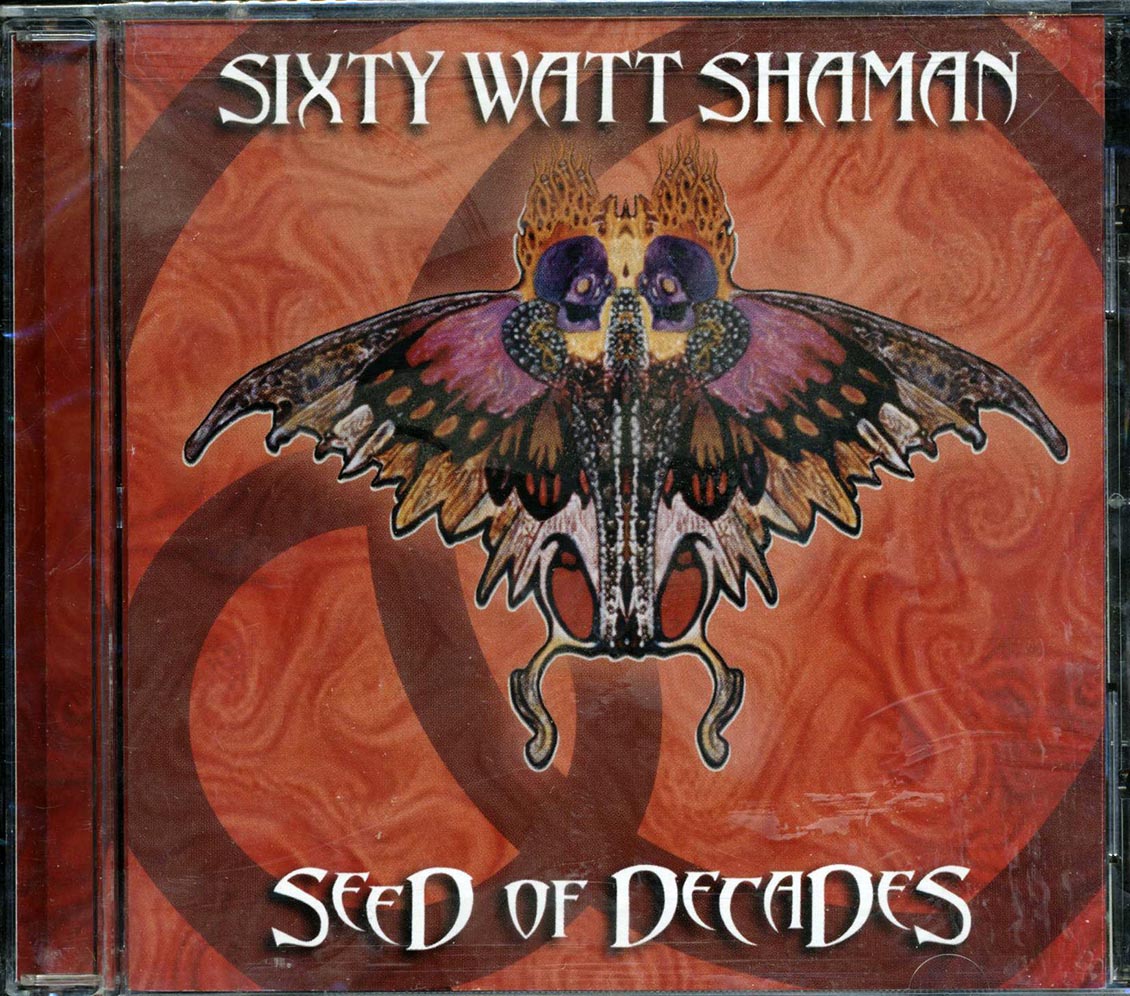 Sixty Watt Shaman - Seed Of Decades [New CD]