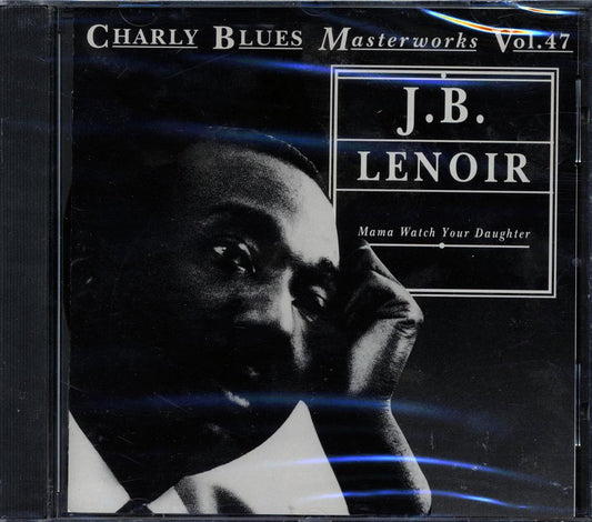 JB Lenoir - Mama Watch Your Daughter [New CD]