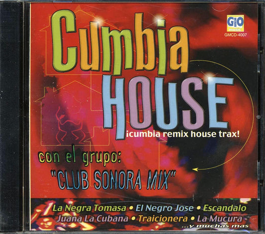Club Sonora Mix - Cumbia House: Cumbia Remix House Trax [New CD]