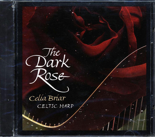 Celia Briar - The Dark Rose [New CD]