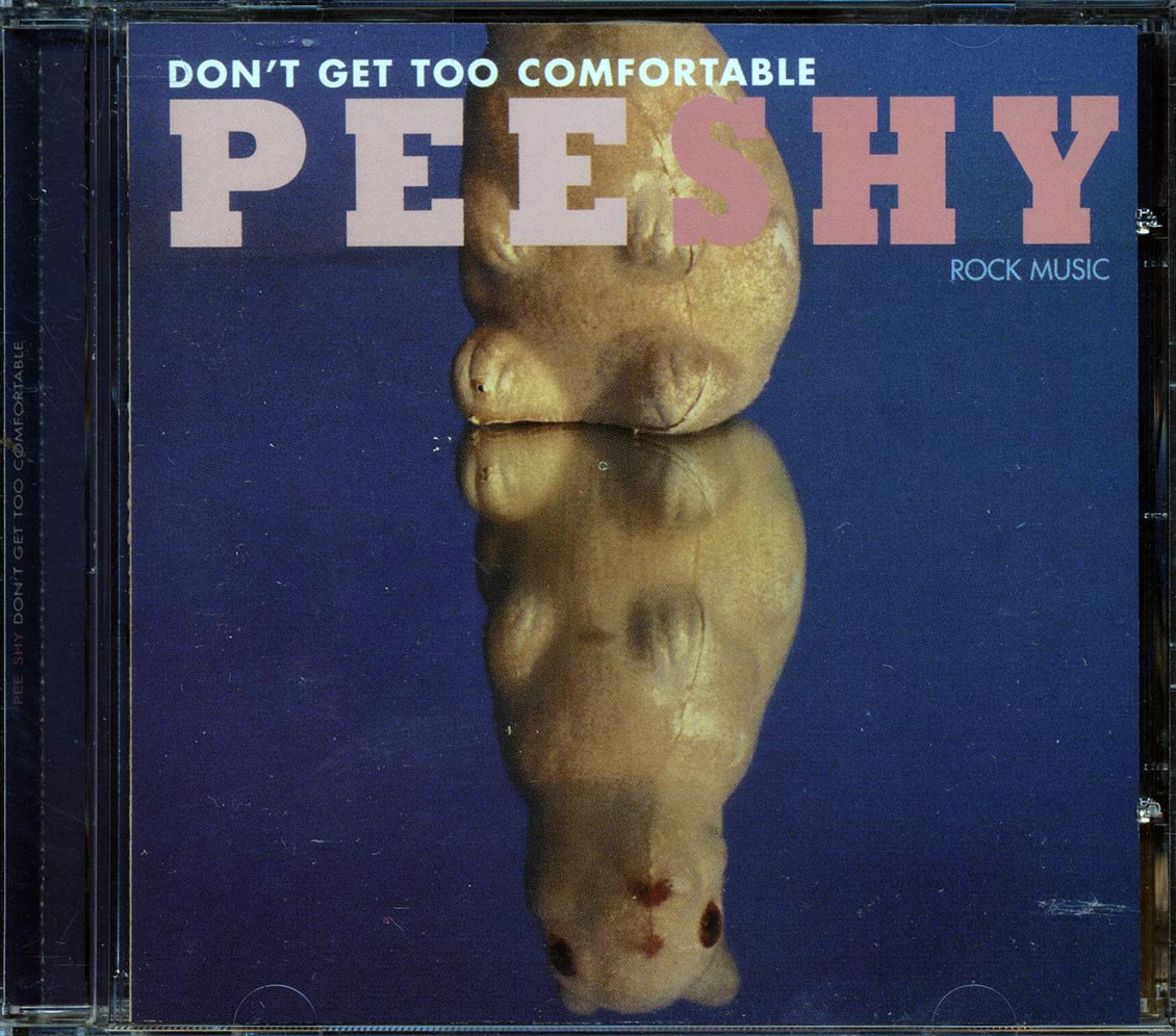 Pee Shy - Don't Get Too Comfortable [New CD]