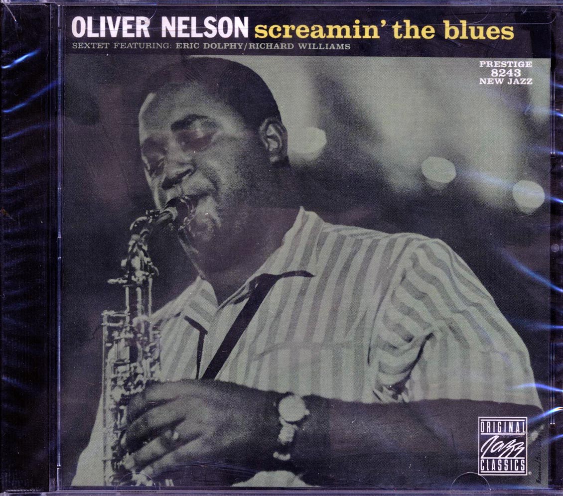 Oliver Nelson Sextet, Eric Dolphy, Richard Williams - Screamin' The Blues [New CD]