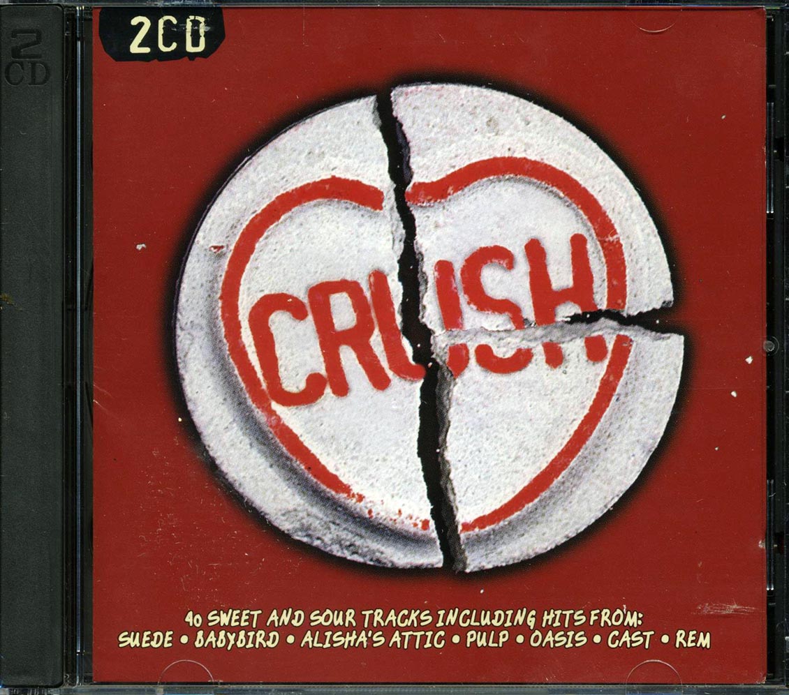 The Cure, Suede, Babybird, Dodgy, REM, Etc. - Crush (40 tracks) (2xCD) [New CD]