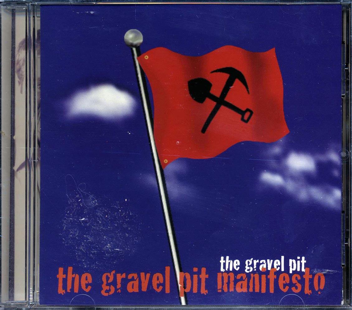 The Gravel Pit - The Gravel Pit Manifesto [New CD]