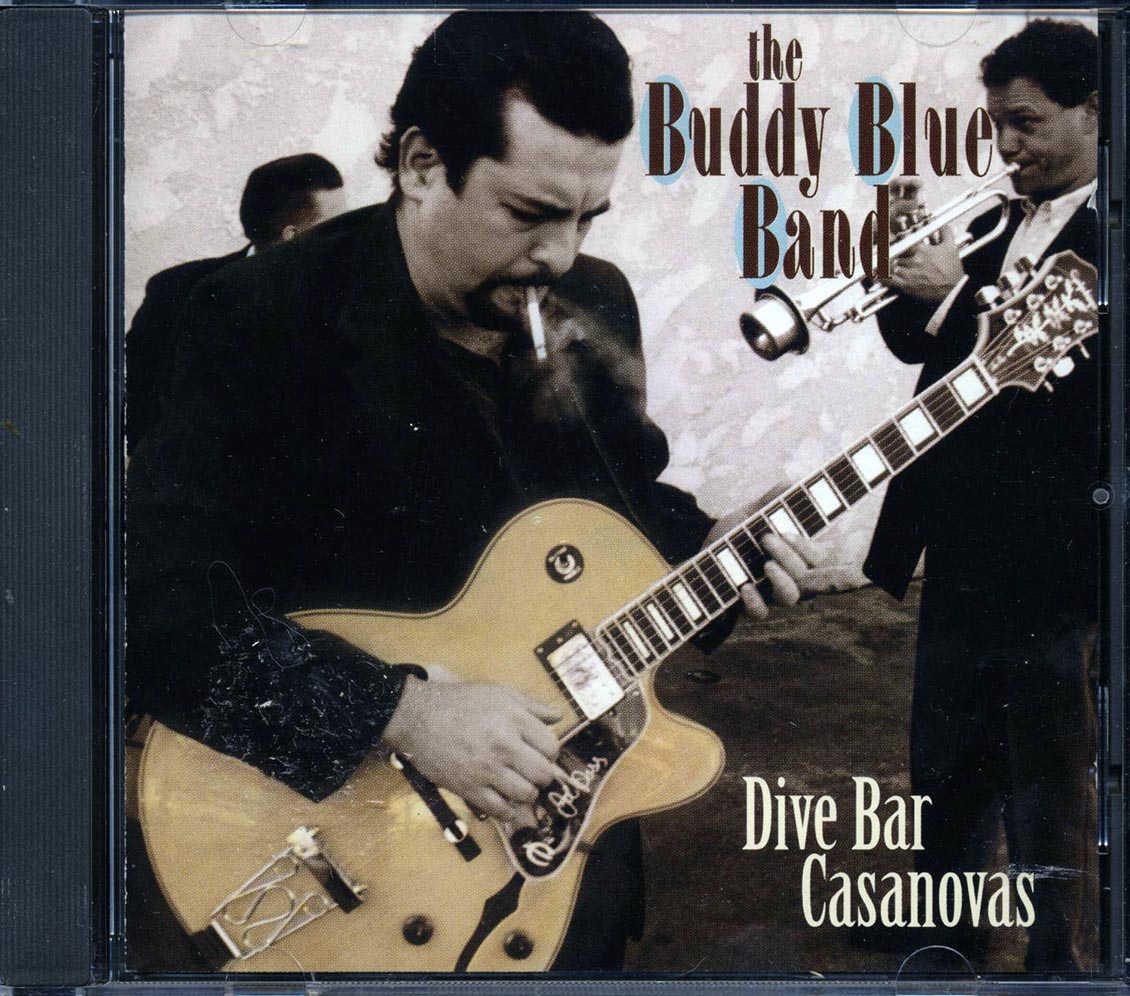 The Buddy Blue Band - Dive Bar Casanovas [New CD]