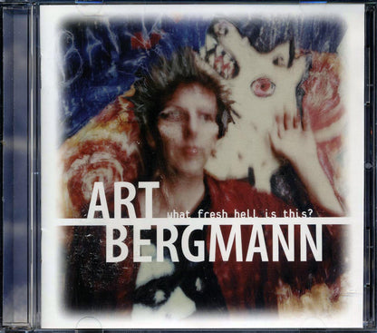 Art Bergmann - What Fresh Hell Is This? [New CD]