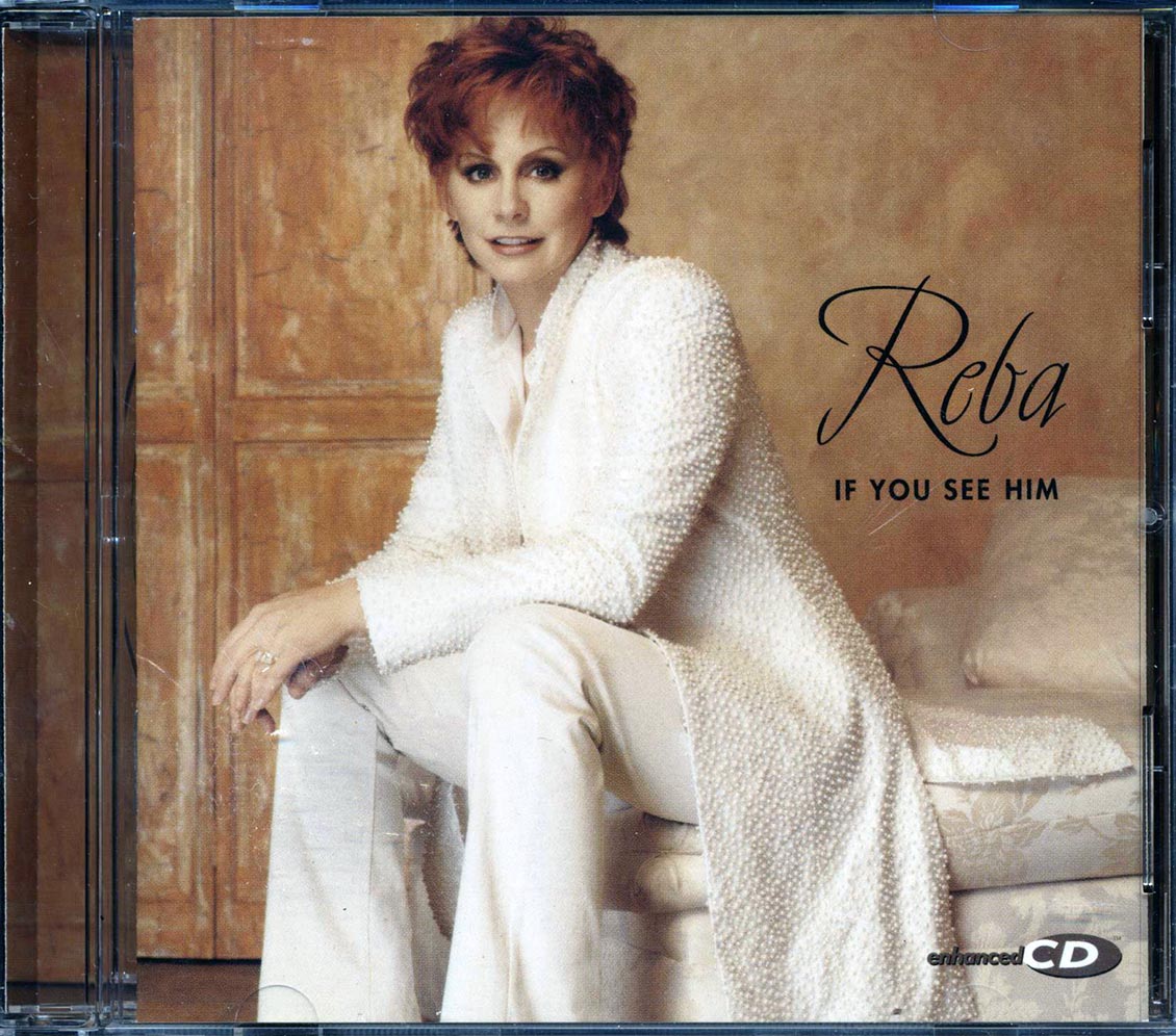 Reba McEntire - If You See Him [New CD]