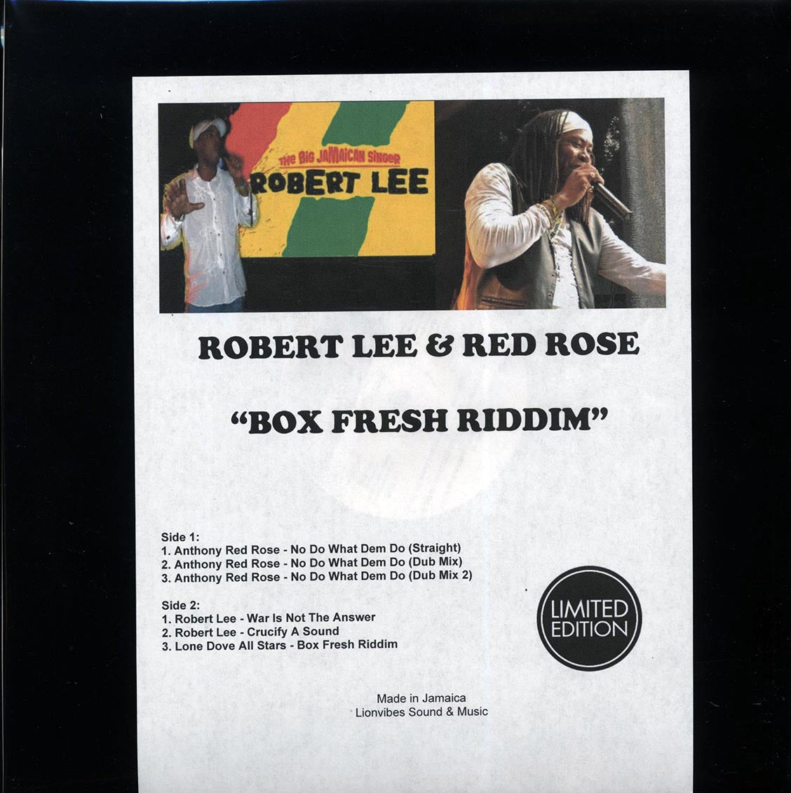 Anthony Red Rose - No Do What Dem Do (Straight); Anthony Red Rose - No Do What Dem Do (Dub Mix); Anthony Red Rose - No Do What Dem Do (Dub Mix 2)  /  Robert Lee - War Is Not The Answer; Robert Lee - Crucify A Sound; Robert Lee - Box Fresh Riddim [New]