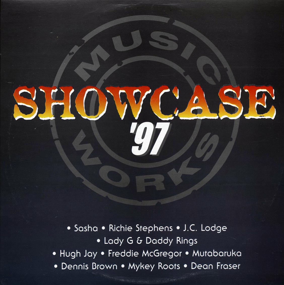Dennis Brown, Freddie McGregor, Richie Stephens, Etc. - Music Works Showcase '97 (Jamaica press) (orig. press) [New Vinyl LP]