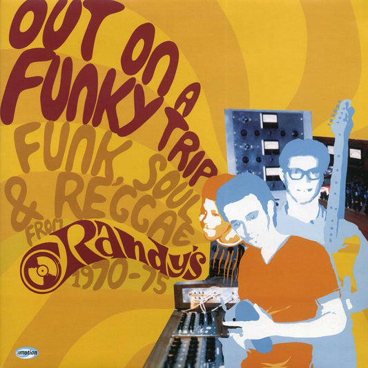 Lynn Taitt, The Maytals, Skin, Flesh & Bones, Charley Ace, Etc. - Out On A Funky Trip: Funk, Soul & Reggae From Randy's (2004 FIRST PRESS) (orig. press) [New Vinyl Record LP]