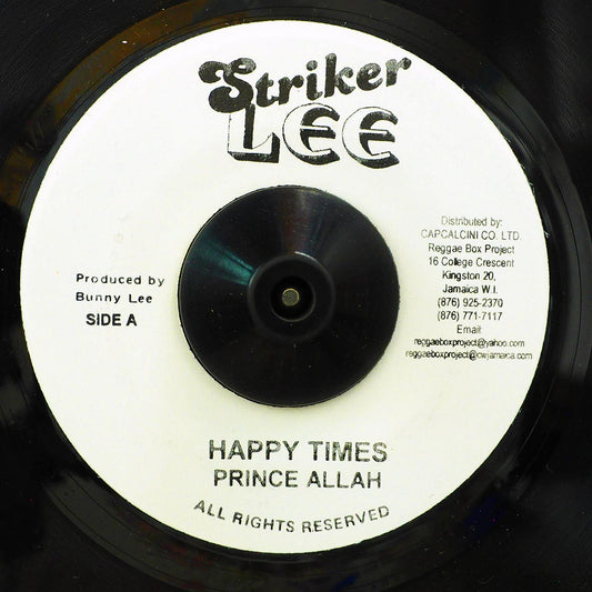 Prince Alla - Happy Times  /  Version (rhythm: "Stick By Me") [New] [New Vinyl 7"]
