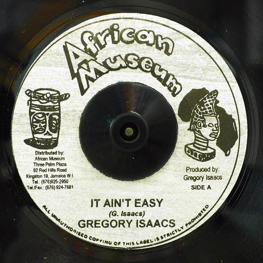 Gregory Isaacs - It Ain't Easy  /  Version (rhythm: "Fatty Fatty") [New Vinyl 7"]