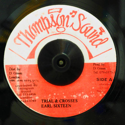 Earl Sixteen - Trial And Crosses  /  Roots Radics - Version [New Vinyl Record 7" Single]