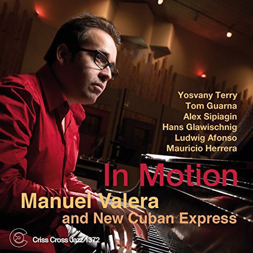 Manuel Valera & New Cuban Express - Valera, Manuel & New Cuban Express : In Motion [CD]