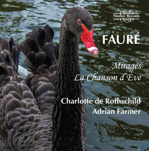 Faure / De Rothschild - Mirages / la Chanson Deve Music CD