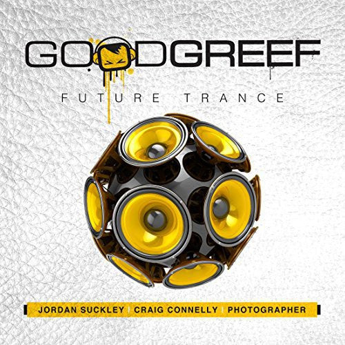 Jordan Suckley / Connelly,Craig - Goodgreef Future Trance Music CD