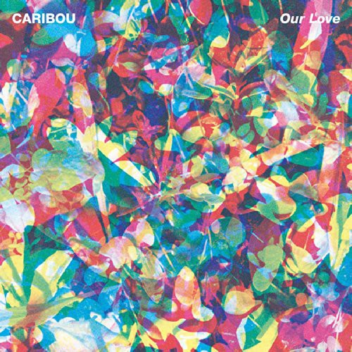 Caribou - Our Love [CD] [New CD]