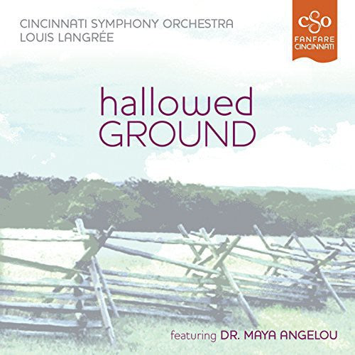 Langree / Angelou / Wyatt / Cincinnati Sym Orch - Hallowed Ground [CD]